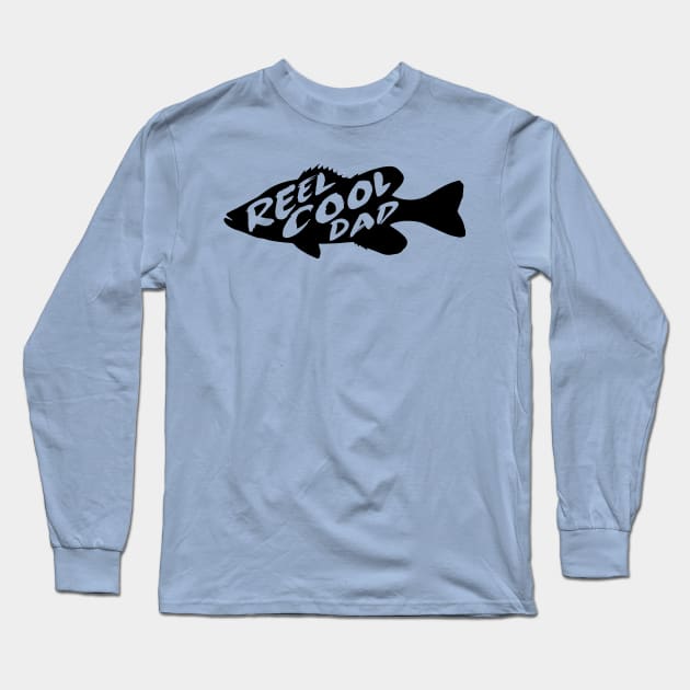 Reel Cool Dad Fishing Father Gift Long Sleeve T-Shirt by HeyListen